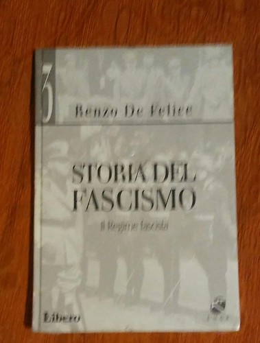 Storia del fascismo regime - del, il