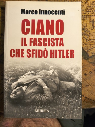 Ciano fascista che sfidò - fascista,