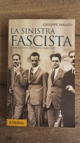 Parlato sinistra fascista - la,