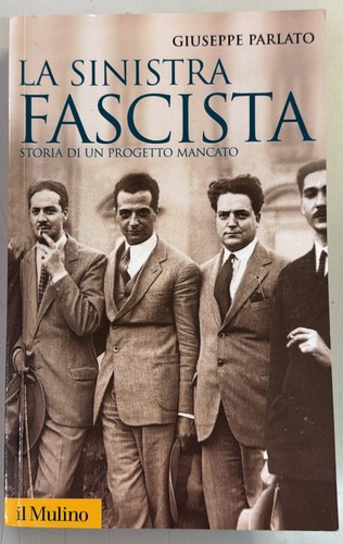 Sinistra fascista storia un - sinistra,