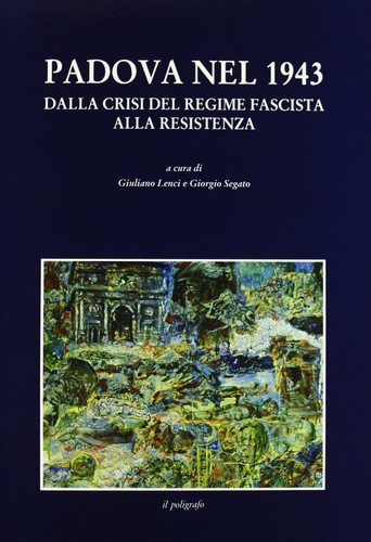 Padova nel 1943 - ., crisi