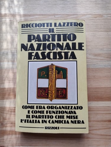 Partito nazionale fascista - il,