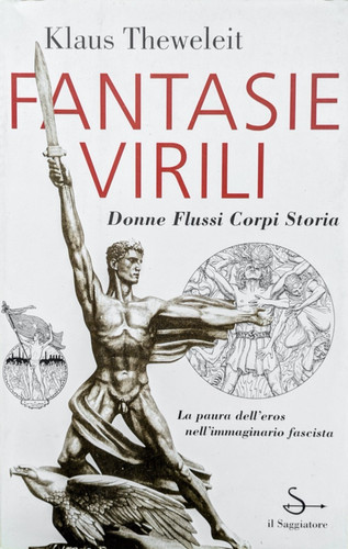 Theweleit fantasie virili la - fantasie,