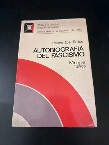 Autobiografia del fascismo
